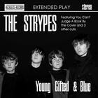 The Strypes - Young Gifted & Blue (EP)