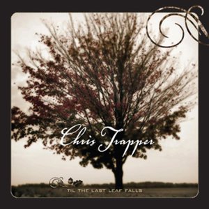 'Til The Last Leaf Falls