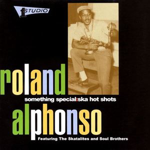 Something Special: Ska Hot Shots (With The Skatalites & Soul Brothers)