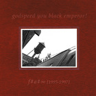 Godspeed you! Black Emperor - F# A# ∞
