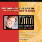 Don Moen - Trust In The Lord