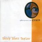 Terry Scott Taylor - Glimpses Of Grace