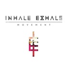 Inhale/Exhale - Movement