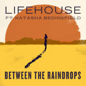 Between The Raindrops (Feat. Natasha Bedingfield) (CDS)