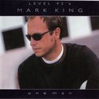 Mark King - One Man