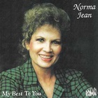 Norma Jean (Country) - My Best To You