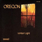 Oregon - Winter Light (Vinyl)