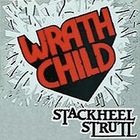 Wrathchild - Stackheel Strutt (EP) (Vinyl)