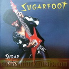 Sugarfoot - Sugar Kiss (Vinyl)