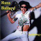 Russ Ballard - Russ Ballard: Anthology
