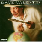 Dave Valentin - World On A String