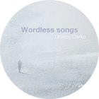 Dronny Darko - Wordless Songs (EP)
