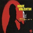Dave Valentin - Red Sun