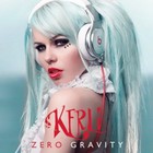 Kerli - Zero Gravity