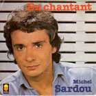 Michel Sardou - En Chantant (VLS)