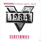 Eurythmics - Sexcrime (Nineteen Eighty-Four) (Reissued 1988) (CDS)