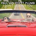 Paul Van Dyk - I Don't Deserve You (CDS)
