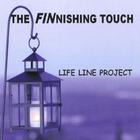 Life Line Project - The Finnishing Touch