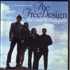 Free Design - You Could Be Born Again (Vinyl)