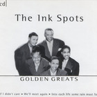 The Ink Spots - Golden Greats CD1