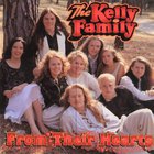 The Kelly Family - From Their Hearts