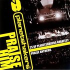 Planetshakers - Praise Him CD1