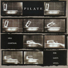 Pilate - Sell Control For Life's Speed