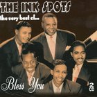 The Ink Spots - Bless You CD1