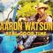 Aaron Watson - Real Good Time