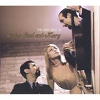Peter, Paul & Mary - The Very Best Of Peter, Paul And Mary