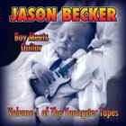 Jason Becker - Boy Meets Guitar Vol. 1