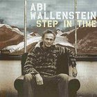 Abi Wallenstein - Step In Time