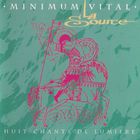 Minimum Vital - La Source