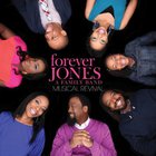 forever Jones - Musical Revival