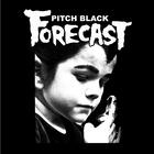 Pitch Black Forecast - Burning In Water... Drowning In Flames (EP)
