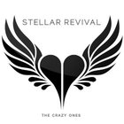 Stellar Revival - The Crazy Ones (CDS)