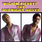 wilson pickett - The Midnight Mover (Vinyl)