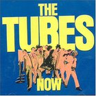 The Tubes - Now! (Vinyl)