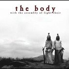 Body - All The Waters Of The Earth Turn To Blood
