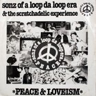 Sonz Of A Loop Da Loop Era - Peace & Loveism (CDS)