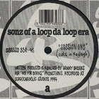Sonz Of A Loop Da Loop Era - Session One - Session Two (VLS)