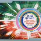 Yuki Kimura - Non-Stop Mega Dance Evolution (Love&Joy&Mach Tune!) (EP)