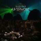 UVERworld - Yokohama BLITZ uverworld (Live)