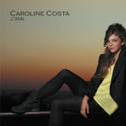 Caroline Costa - J'irai