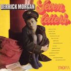 Derrick Morgan - Seven Letters (Vinyl)
