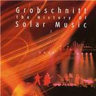Grobschnitt - Die Grobschnitt Story 3 - History Of Solar Music 3 CD1