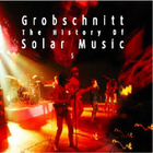 Grobschnitt - Die Grobschnitt Story 3 - History Of Solar Music 5 CD2