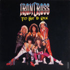 Ironcross - Too Hot To Rock (Remastered 2002)