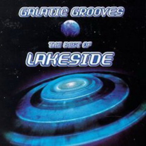 Galactic Grooves: The Best Of Lakeside