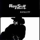 Ray Scott - Rayality